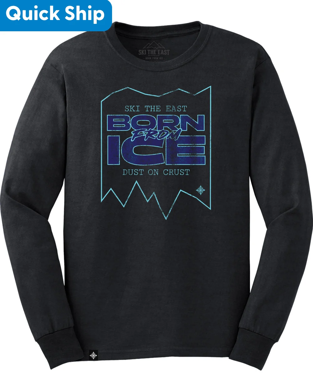 Ski The East Dust On Crust Long Sleeve Tee Shirt